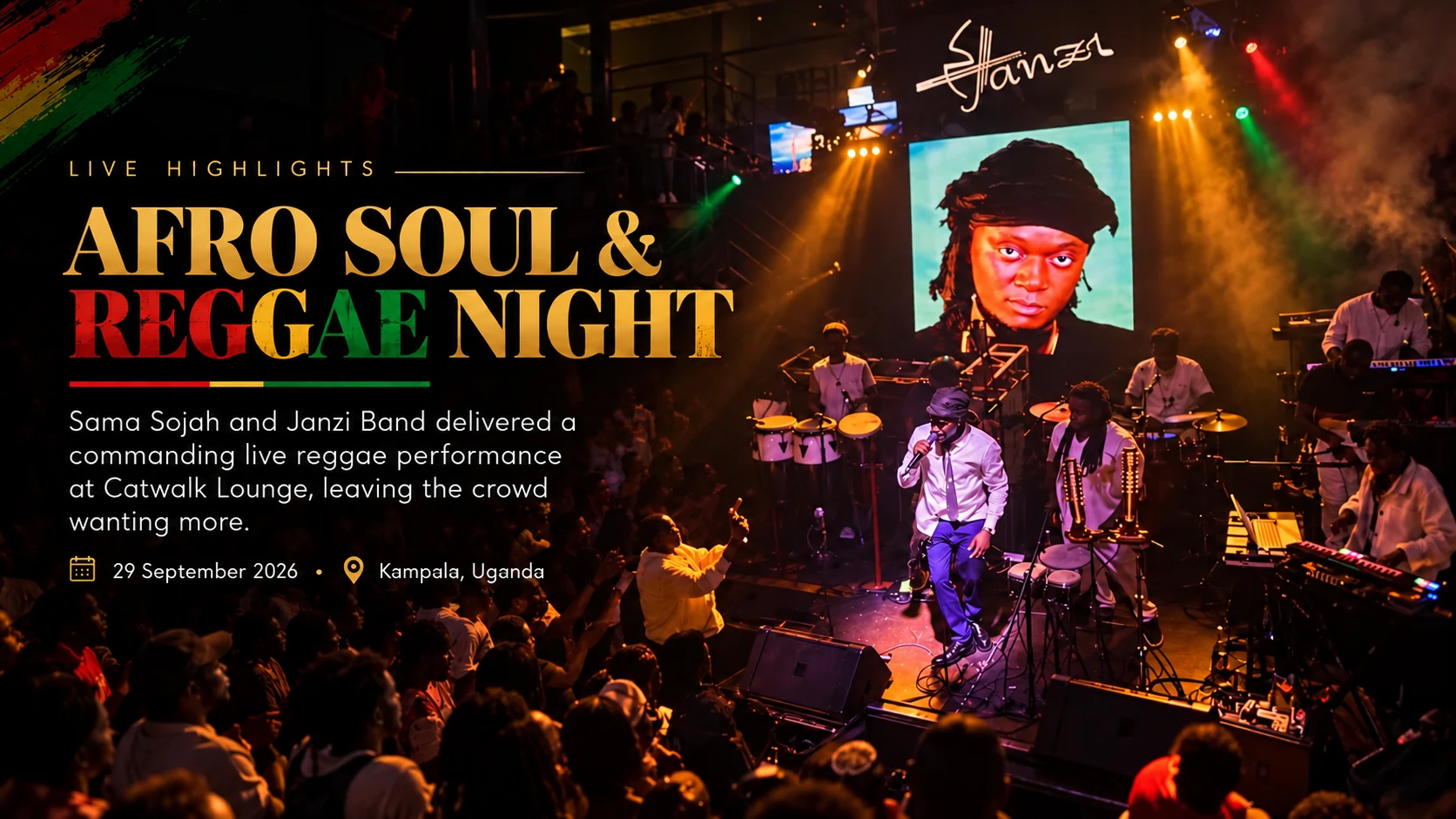 Sama Sojah and Janzi Band at Afro Soul and Reggae Night, Catwalk Lounge, Kampala, 29 September 2026